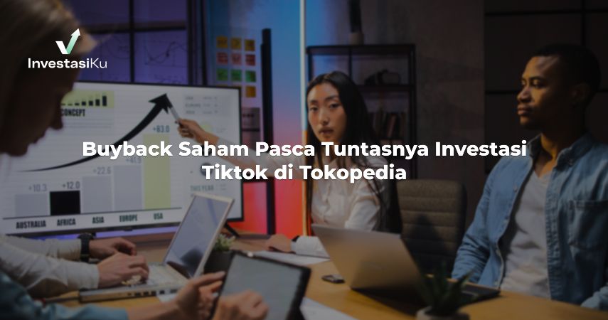 GOTO Buyback Saham Investor Publik, Usai Selesaikan Investasi Tiktok di Tokopedia